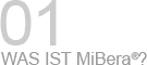 Was ist MiBera&reg;